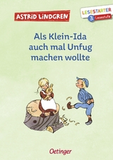 Als Klein-Ida auch mal Unfug machen wollte - Lindgren, Astrid