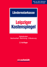 Leipziger Kostenspiegel - Ländernotarkasse