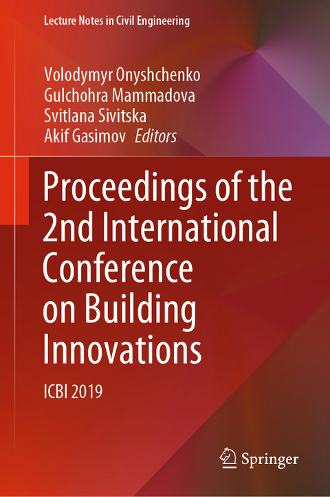 Proceedings of the 2nd International Conference on Building Innovations - 