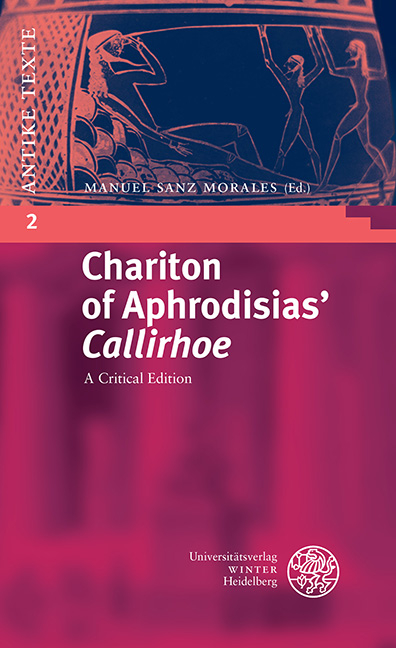 Chariton of Aphrodisias’ ‘Callirhoe’ - 