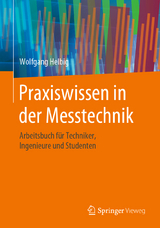 Praxiswissen in der Messtechnik - Wolfgang Helbig