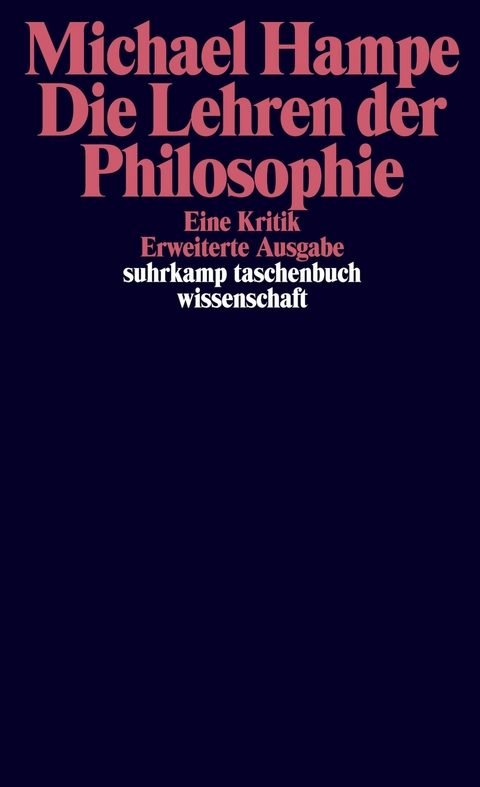 Die Lehren der Philosophie -  Michael Hampe