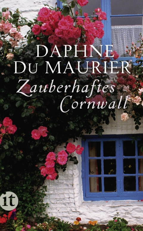 Zauberhaftes Cornwall -  Daphne Du Maurier