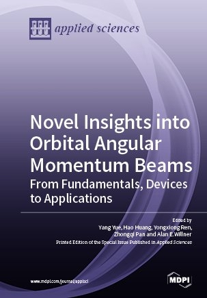 Novel Insights into Orbital Angular Momentum Beams: From Fundamentals, Devices to Applications - 
