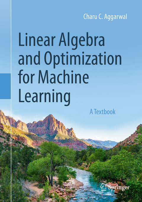 Linear Algebra and Optimization for Machine Learning - Charu C. Aggarwal