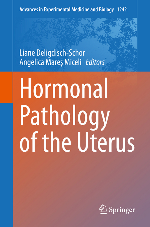 Hormonal Pathology of the Uterus - 