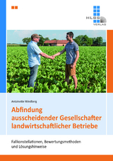 Abfindung ausscheidender Gesellschafter landwirtschaftlicher Betriebe - Antoinette Windberg