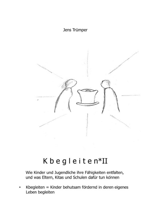 Kbegleiten II - Jens Trümper