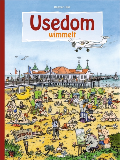 Usedom wimmelt - Dagmar Lüke