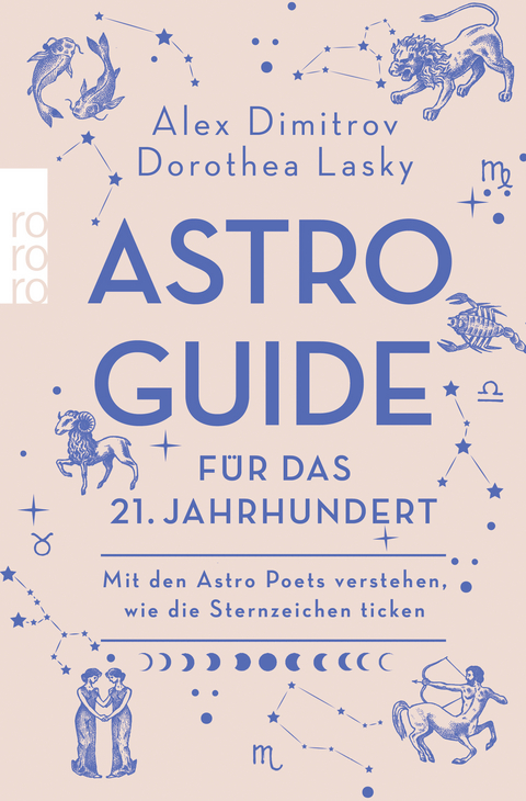 Astro-Guide für das 21. Jahrhundert - Alex Dimitrov, Dorothea Lasky