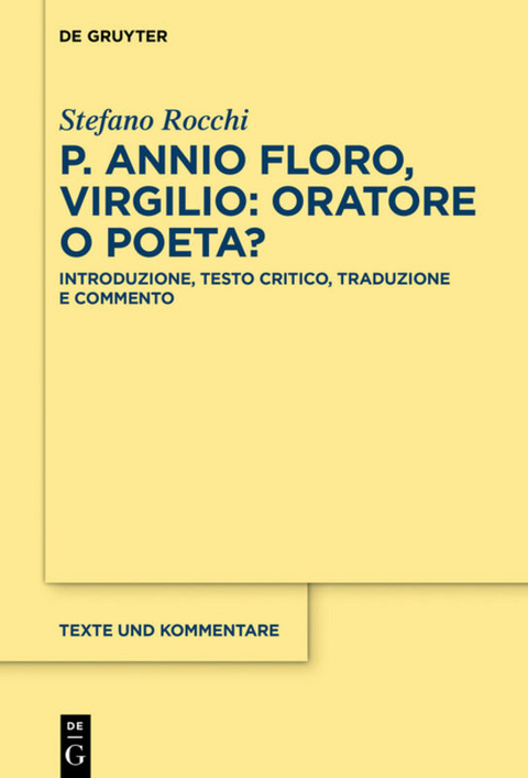 P. Annio Floro, Virgilio: oratore o poeta? - Stefano Rocchi