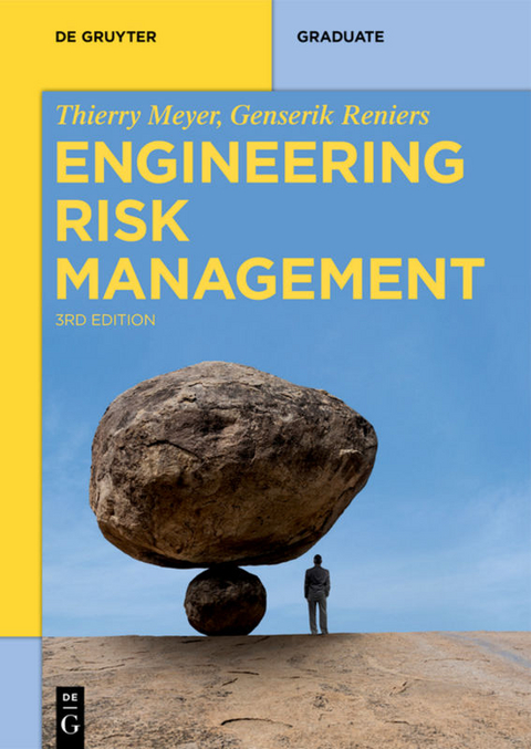 Engineering Risk Management - Thierry Meyer, Genserik Reniers