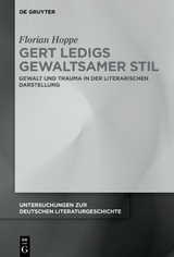 Gert Ledigs gewaltsamer Stil - Florian Hoppe