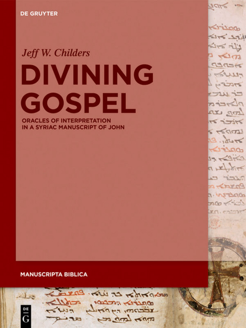 Divining Gospel - Jeff W. Childers