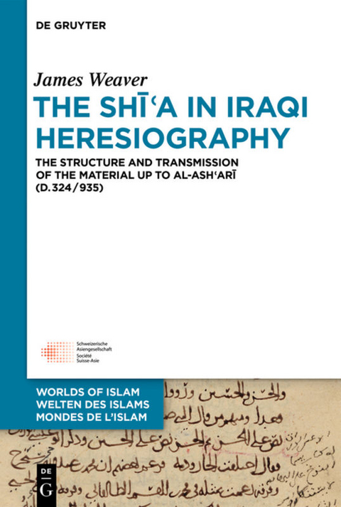 The Shīʿa in Iraqi Heresiography - James Weaver