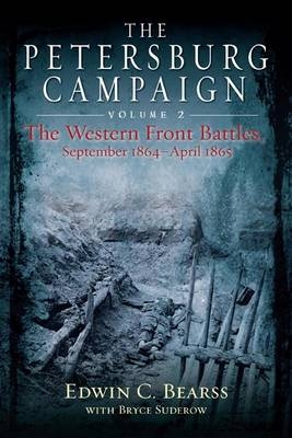 Petersburg Campaign -  Bearss Edwin C. Bearss