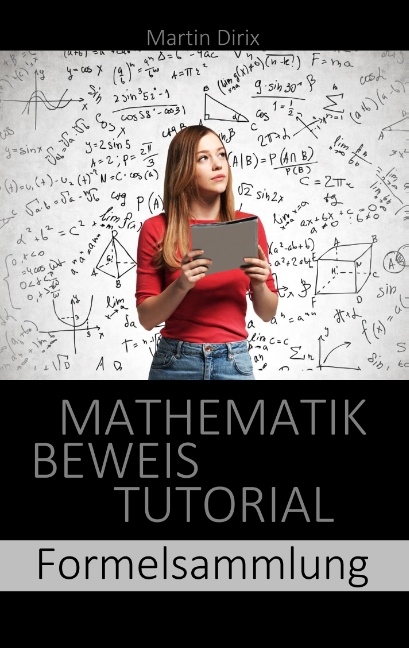 Mathematik Beweis Tutorial - Martin Dirix