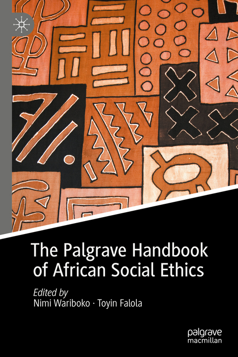 The Palgrave Handbook of African Social Ethics - 