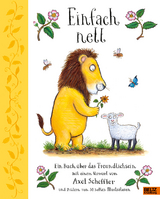 Einfach nett - Axel Scheffler,  Alison Green