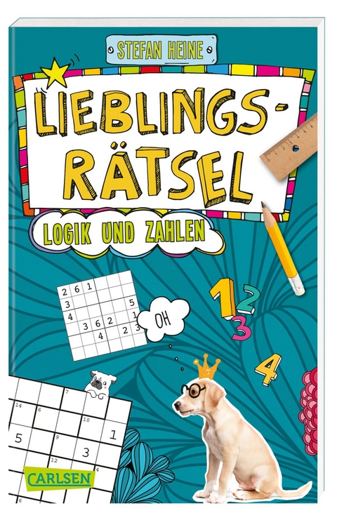 Lieblingsrätsel – Logik und Zahlen, ab 10 Jahren (Rechenrätsel, Sudoku, Logicals und vieles mehr) - Stefan Heine