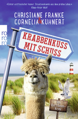 Krabbenkuss mit Schuss - Christiane Franke, Cornelia Kuhnert