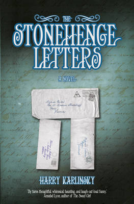 Stonehenge Letters -  Harry Karlinsky