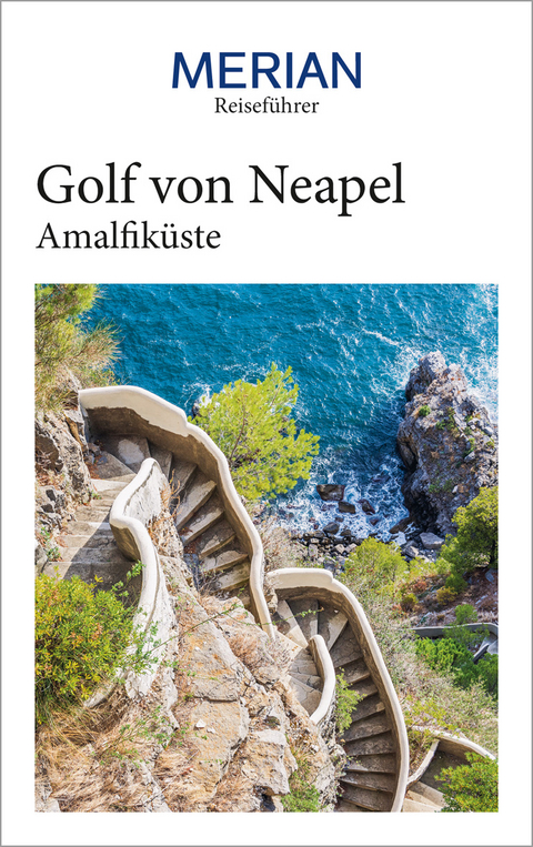 MERIAN Reiseführer Golf von Neapel mit Amalfiküste - E. Katja Jaeckel