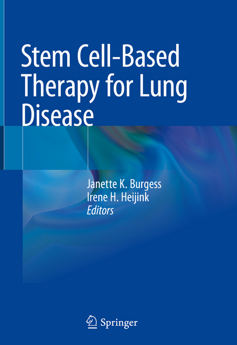 Stem Cell-Based Therapy for Lung Disease - 