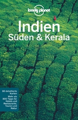 LONELY PLANET Reiseführer Indien Süden & Kerala - Sarina Singh