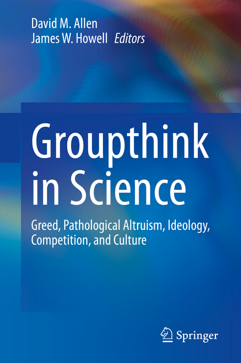 Groupthink in Science - 