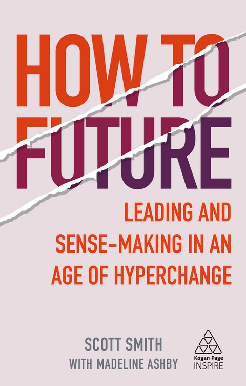 How to Future - Scott Smith, Madeline Ashby