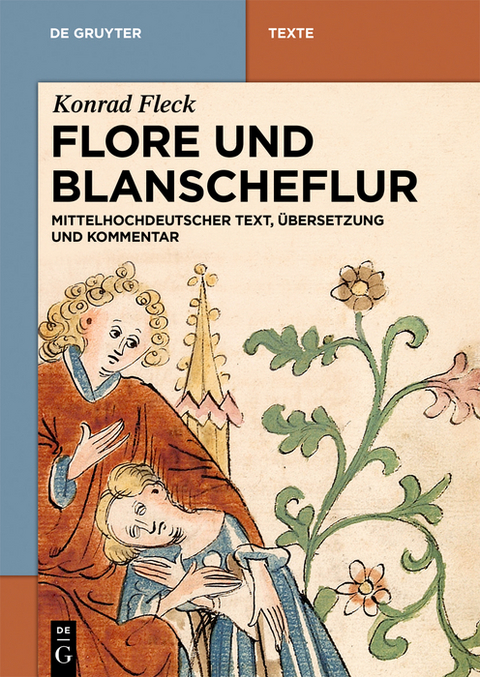 Flore und Blanscheflur - Konrad Fleck