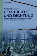 Geschichte und Dichtung - Hinrich C. Seeba