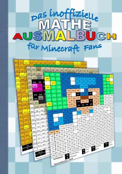 Das inoffizielle MATHE AUSMALBUCH für MINECRAFT Fans - Brian Gagg