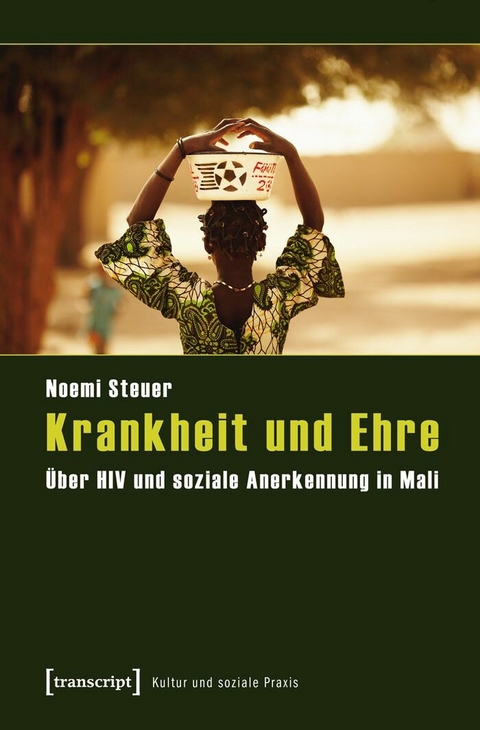 Krankheit und Ehre - Noemi Steuer