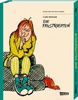 Die Bibliothek der Comic-Klassiker: Die Frustrierten - Claire Bretécher