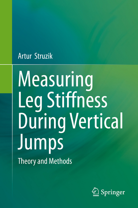 Measuring Leg Stiffness During Vertical Jumps - Artur Struzik
