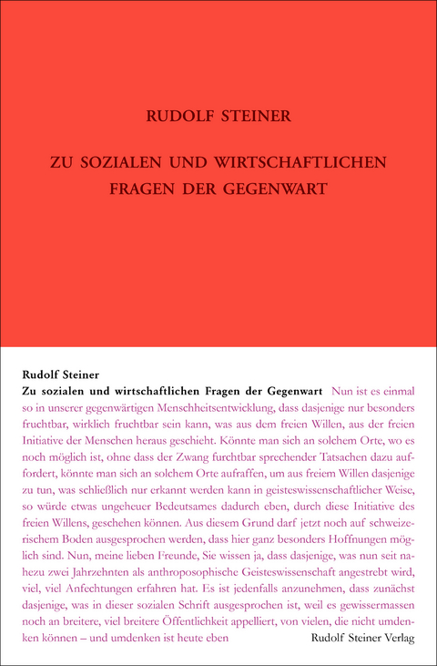 Zu sozialen und wirtschaftlichen Fragen der Gegenwart - Rudolf Steiner