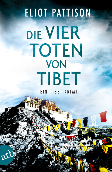 Die vier Toten von Tibet - Eliot Pattison