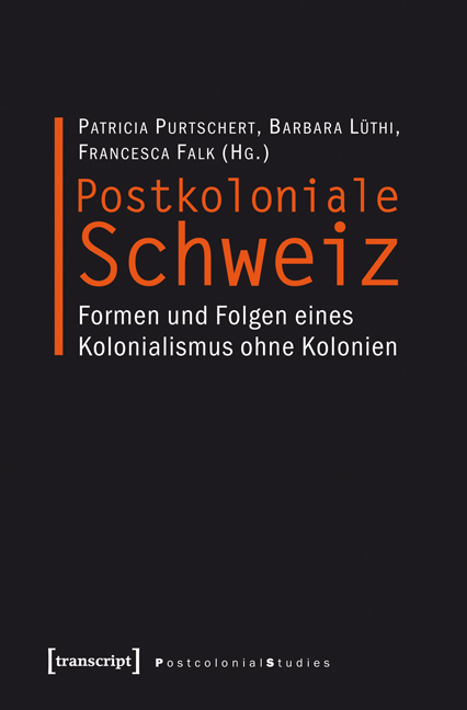 Postkoloniale Schweiz - 