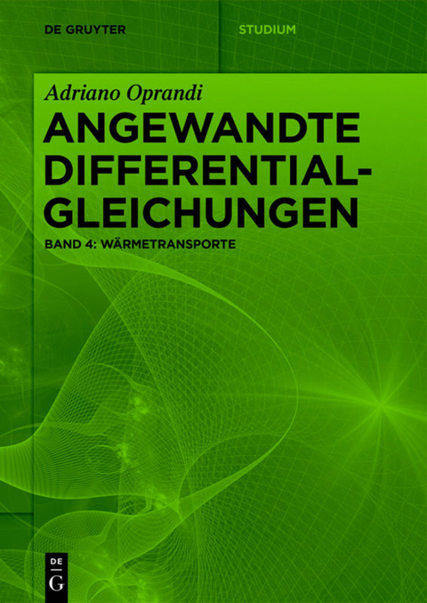 Angewandte Differentialgleichungen Band 4 - Adriano Oprandi