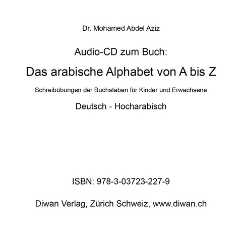Audio CD zum Titel: Das arabische Alphabet von A bis Z Löse 28 A5-Karten, (210 x 148 mm) - Mohamed Abdel Aziz