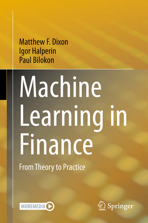 Machine Learning in Finance - Matthew F. Dixon, Igor Halperin, Paul Bilokon