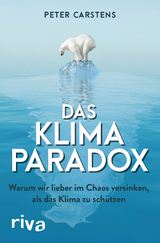 Das Klimaparadox - Peter Carstens