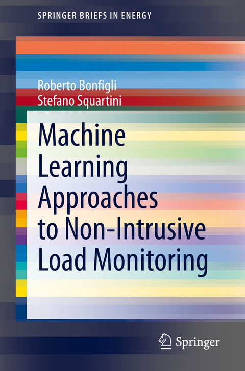 Machine Learning Approaches to Non-Intrusive Load Monitoring - Roberto Bonfigli, Stefano Squartini