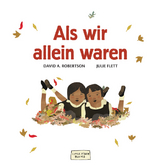 Als wir allein waren - David A. Robertson