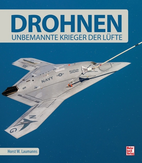 Drohnen - Horst W. Laumanns