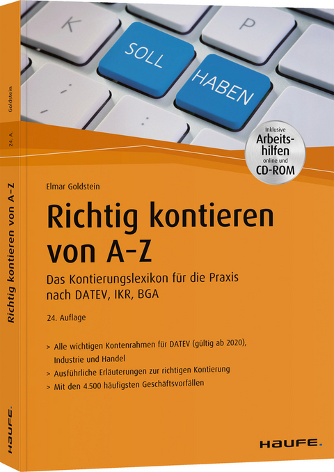 Richtig kontieren von A-Z - inkl. Arbeitshilfen online und CD-ROM - Elmar Goldstein