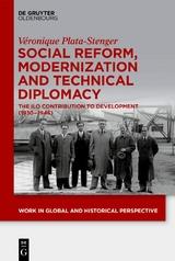 Social Reform, Modernization and Technical Diplomacy - Véronique Plata-Stenger