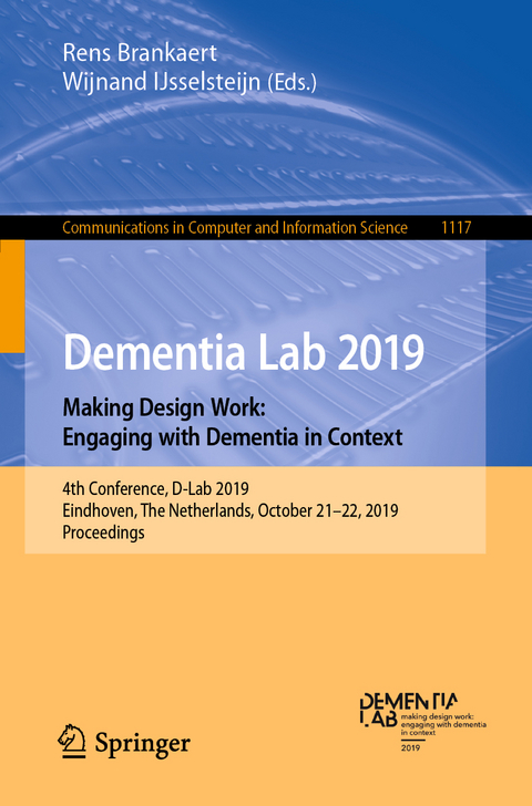 Dementia Lab 2019. Making Design Work: Engaging with Dementia in Context - 